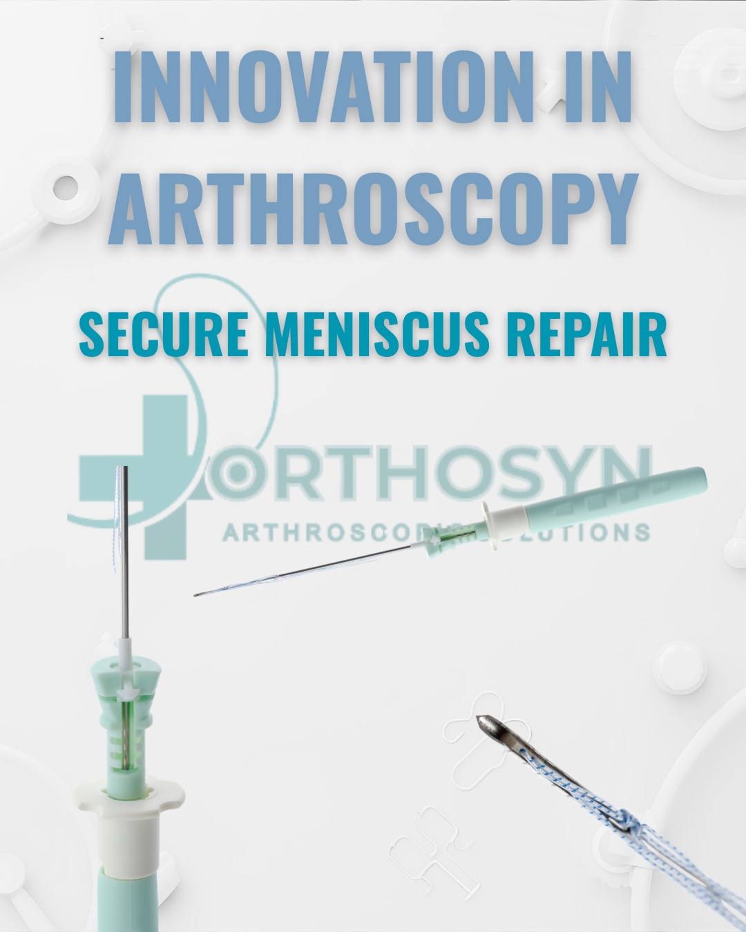 the-contribution-of-meniscus-repair-devices-to-minimally-invasive-surgery